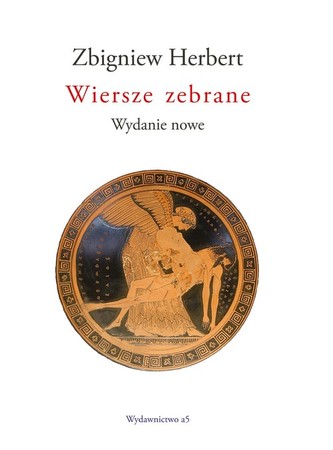 Wiersze zebrane Zbigniew Herbert