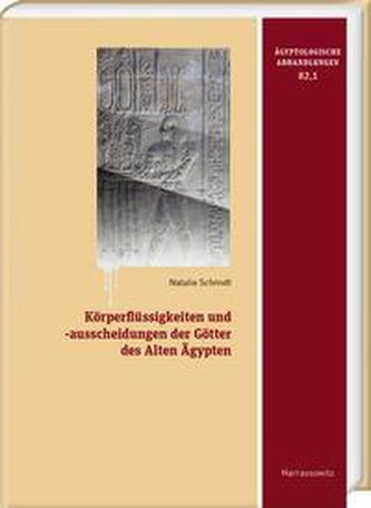 Körperflüssigkeiten und -ausscheidungen der Götter des Alten Ägypten