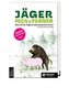 Jäger, Pech&Pannen;