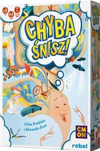 Chyba śnisz! - Gra