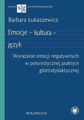 Emocje - kultura - język Emocje - kultura - język