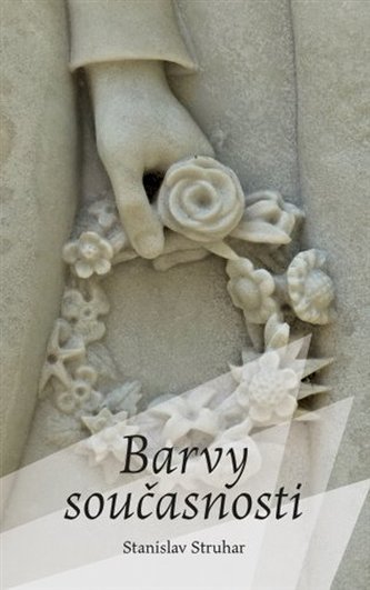Barvy současnosti Barvy současnosti
