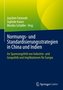 Normungs- und Standardisierungsstrategien in China und Indien