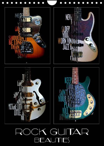 Rock Guitar Beauties (Wall Calendar 2023 DIN A4 Portrait)