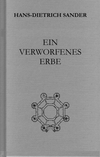 Ein verworfenes Erbe