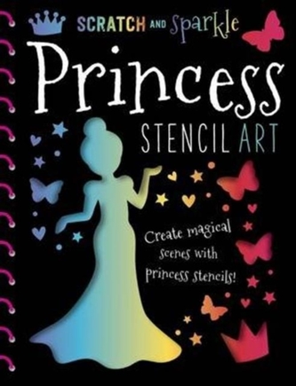 Scratch and Sparkle Princess Stencil Art