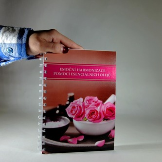 Emoční harmonizace pomocí esenciálních olejů