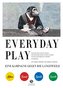 EVERYDAY PLAY - Eine Kampagne gegen die Langeweile