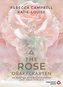 Das Orakel der Rose
