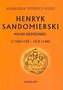 Henryk Sandomierski. Polski krzyżowiec