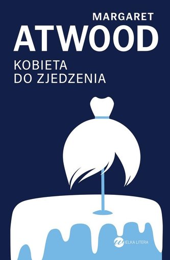 Kobieta do zjedzenia Kobieta do zjedzenia