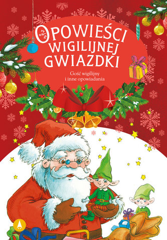 Opowieści wigilijnej Gwiazdki Gość wigilijny