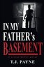 In My Father's Basement