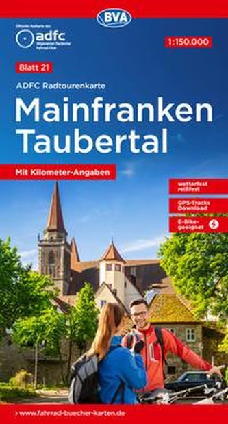 ADFC-Radtourenkarte 21 Mainfranken Taubertal 1:150.000, mit Kilometer-Angaben, reiß- und wetterfest, GPS-Tracks Download, E-Bike
