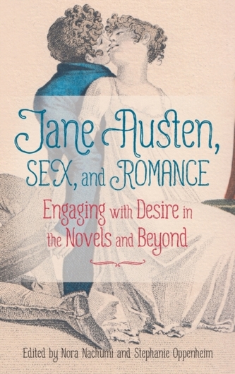 Jane Austen, Sex, and Romance