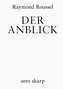 Der Anblick