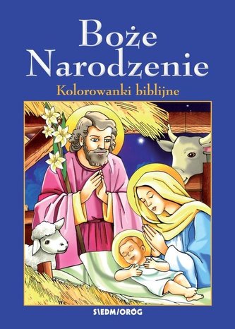 Boże Narodzenie. Kolorowanki biblijne Boże Narodzenie. Kolorowanki biblijne