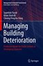 Managing Building Deterioration