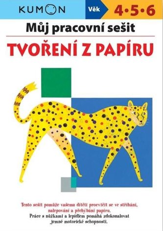 Můj pracovní sešit Tvoření z papíru