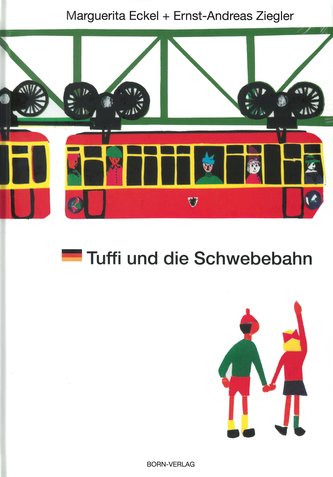 Tuffi und die Schwebebahn