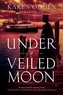 Under A Veiled Moon