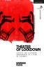 Theater of Lockdown