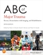 ABC of Major Trauma - Rescue, Resuscitation with Imaging, and Rehabilitation, 5th Edition