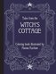 Tales from the Witch's Cottage: Coloring Book