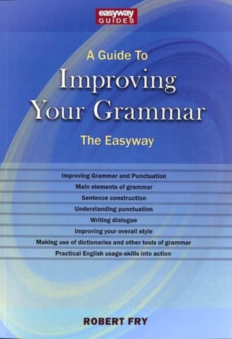 A Guide To Improving Your Grammar