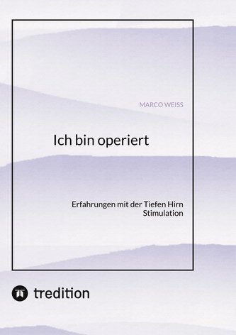 Ich bin operiert