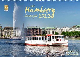 Mit Hamburg durchs Jahr 2023 (Wandkalender 2023 DIN A2 quer)