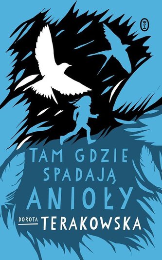 Tam, gdzie spadają Anioły Tam, gdzie spadają Anioły