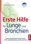 Erste Hilfe für Lunge und Bronchien