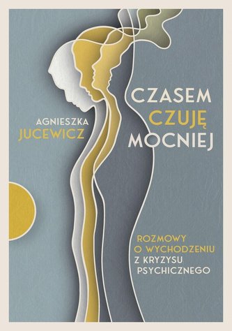 Czasem czuję mocniej Czasem czuję mocniej