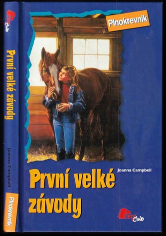 Plnokrevník 3: První velké závody