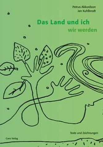 Das Land und ich wir werden