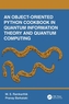 An Object-Oriented Python Cookbook in Quantum Information Theory and Quantum Computing