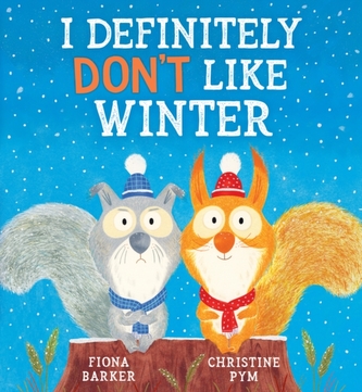 I Definitely Don't Like Winter (HB)