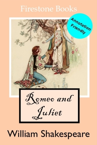 ROMEO AND JULIET  ANNOTATION-FRIENDLY ED