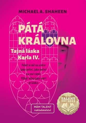 Pátá královna - Tajná láska Karla IV.