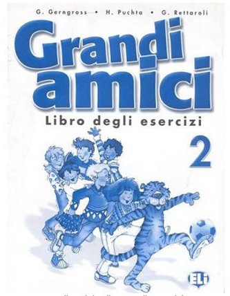 Grandi amici - 2 Libro degli esercizi