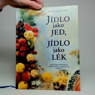 Jídlo jako jed, Jídlo jako lék