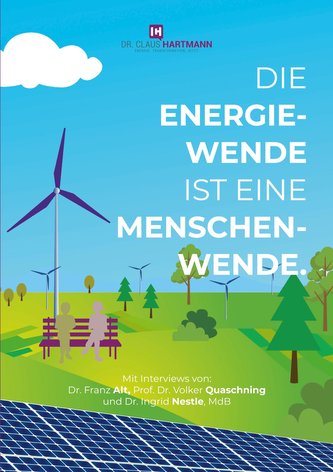 Die Energiewende ist eine Menschenwende.