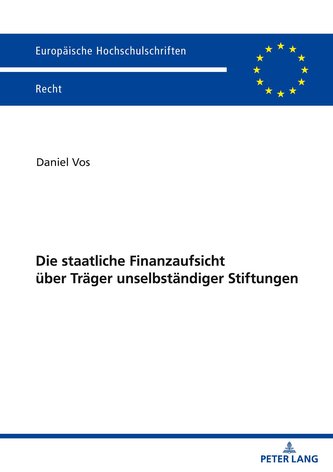 Die staatliche Finanzaufsicht über Träger unselbständiger Stiftungen