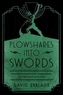 Plowshares into Swords