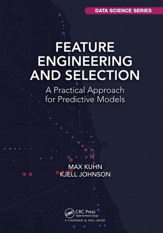 Feature Engineering and Selection