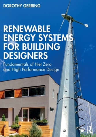 Renewable Energy Systems for Building Designers