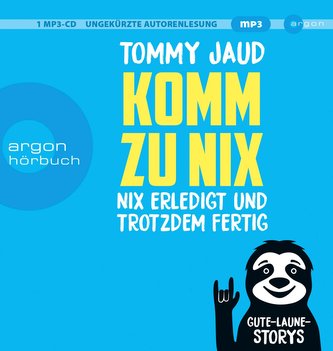 Komm zu nix - Nix erledigt und trotzdem fertig
