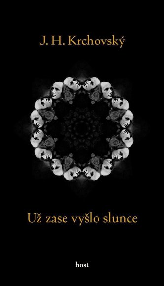 Už zase vyšlo slunce