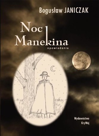 Noc Manekina Noc Manekina